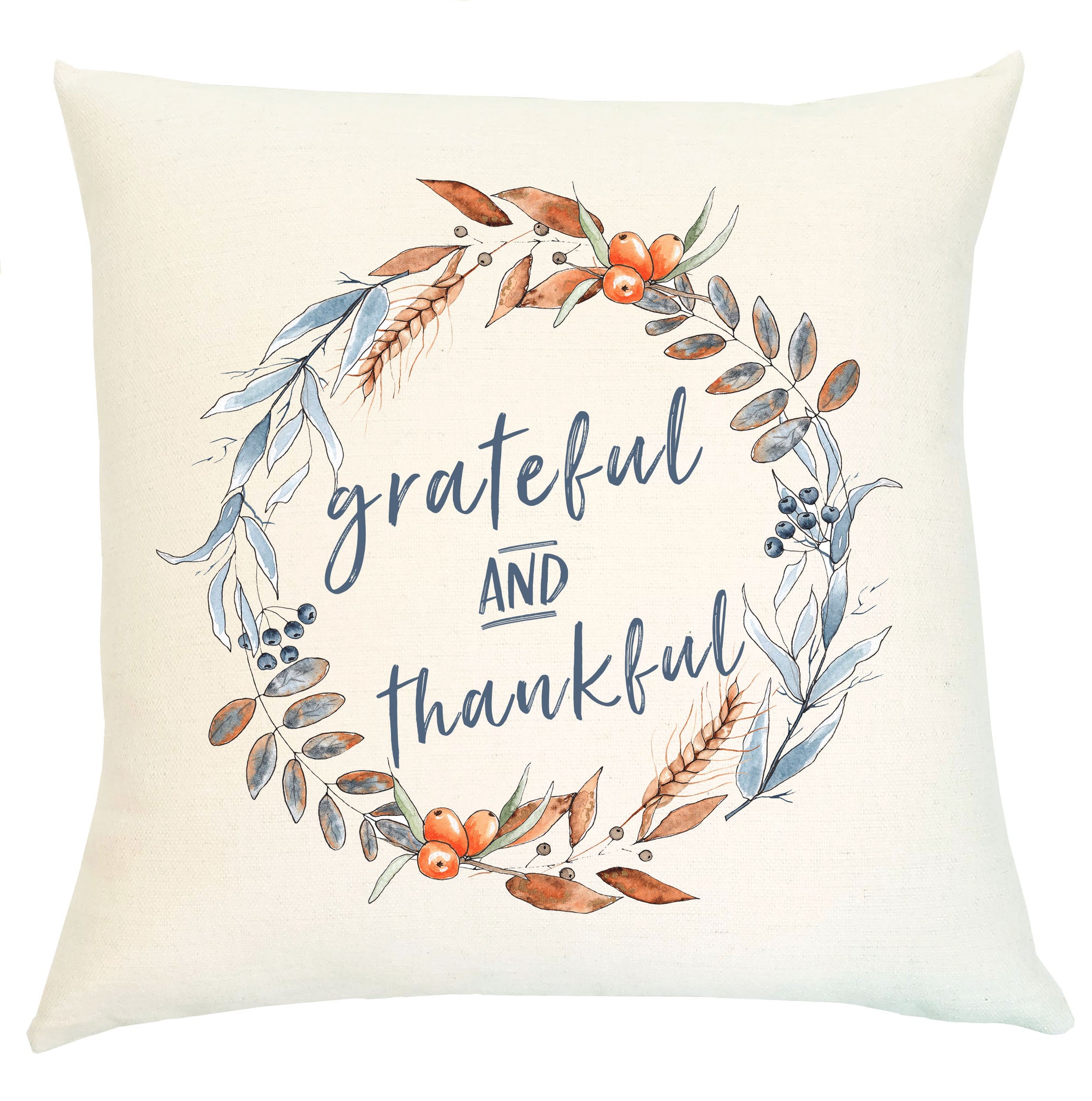 Pillow - Grateful & Thankful